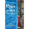 Raga for What Comes Next - Paperback