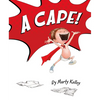 A Cape! - Hardcover