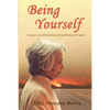 Being Yourself: Essays on UG Krishnamurti and Related Topics - Paperback