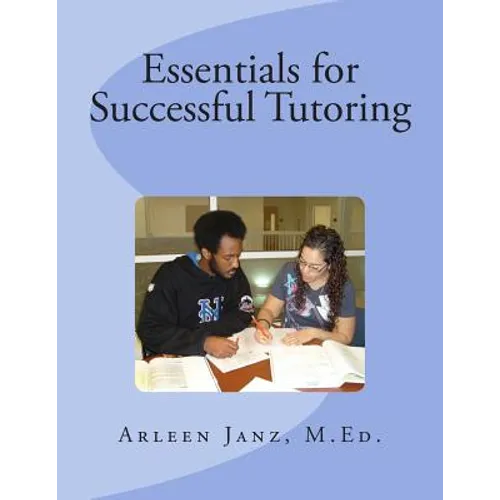 Essentials for Successful Tutoring - Paperback