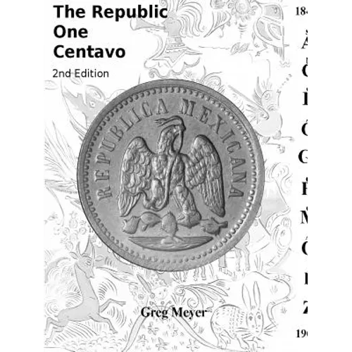 The Republic Centavo, 2nd Edition - Paperback