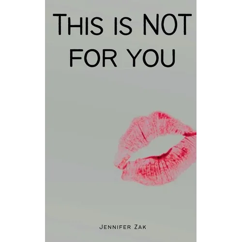 This is NOT for you! - Paperback