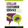 Stellar Customer Service: Training Library Staff to Exceed Expectations - Paperback