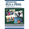 Preventing Bullying: A Manual for Teachers in Promoting Global Educational Harmony - Paperback