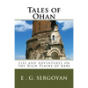 Tales of Ohan: Life and Adventures on the High Plains of Kars - Paperback