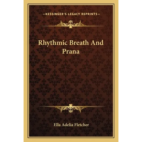 Rhythmic Breath And Prana - Paperback