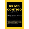 Estar Contigo: Realidad Sin Pensamiento - Paperback
