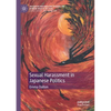 Sexual Harassment in Japanese Politics - Paperback