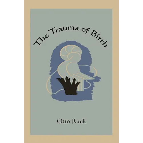 The Trauma of Birth - Paperback