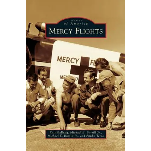 Mercy Flights - Hardcover