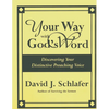Your Way with God's Word - Paperback