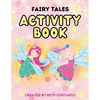 Fairy Activity Workbook for Kids! 3-6 - Paperback