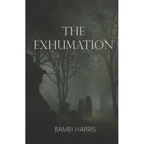The Exhumation - Paperback