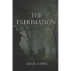 The Exhumation - Paperback