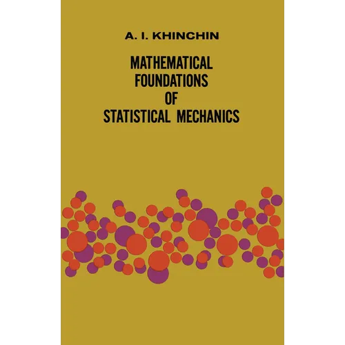 Mathematical Foundations of Statistical Mechanics - Paperback