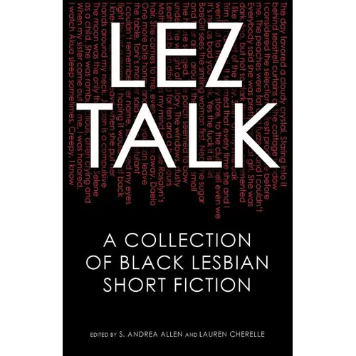 Lez Talk: A Collection of Black Lesbian Short Fiction - Paperback