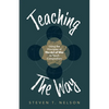 Teaching the Way: Using the Principles of The Art of War to Teach Composition - Paperback