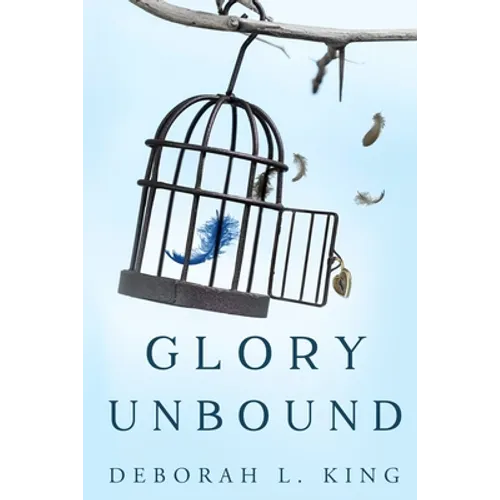 Glory Unbound - Paperback