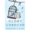 Glory Unbound - Paperback