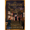 An Ambush of Years - Paperback