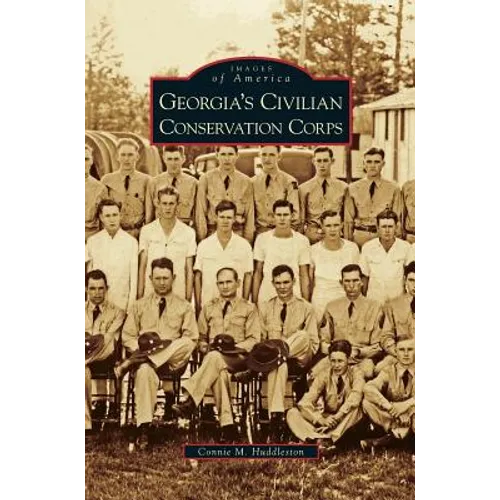 Georgia's Civilian Conservation Corps - Hardcover