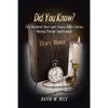 Did You Know?: Two Hundred Short and Simple Bible Stories Having Eternal Significance - Paperback
