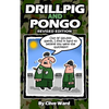 Drill Pig and Pongo Revised Edition - Paperback