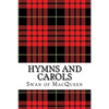 Hymns and Carols: Forty Tunes for the Bagpipes and Practice Chanter - Paperback