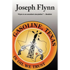 Gasoline, Texas - Paperback