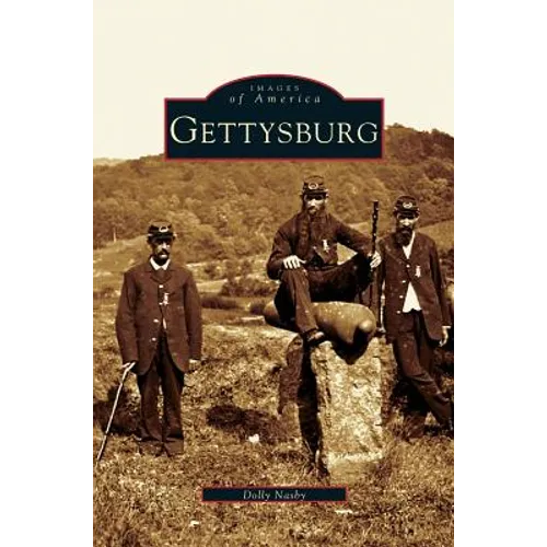 Gettysburg - Hardcover