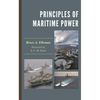Principles of Maritime Power - Paperback