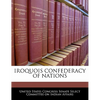 Iroquois Confederacy of Nations - Paperback