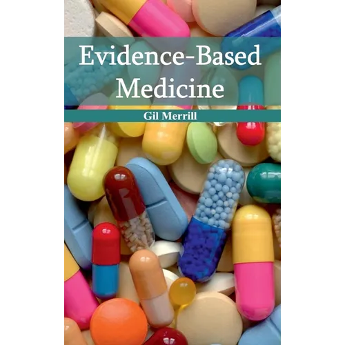 Evidence-Based Medicine - Hardcover