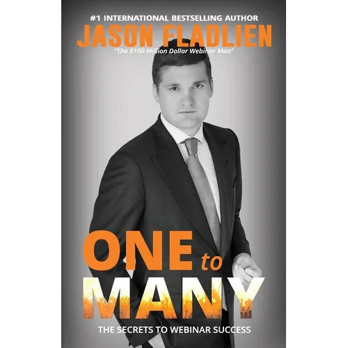 One to Many: The Secret to Webinar Success - Paperback