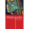 Metropolis - Paperback