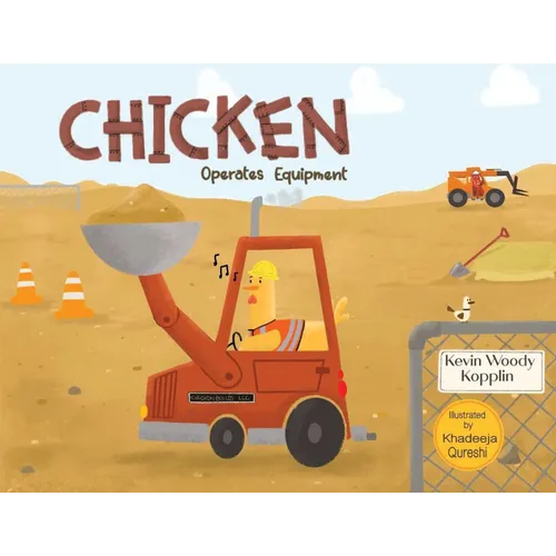 Chicken Operates Equipment - Paperback