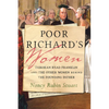 Poor Richard's Women: Deborah Read Franklin and the Other Women Behind the Founding Father - Hardcover