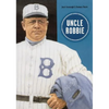 Uncle Robbie - Paperback