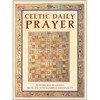 Celtic Daily Prayer: Prayers and Readings from the Northumbria Community - Hardcover