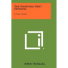 The Fighting First Division: A True Story - Paperback