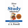 How to Study Effectively - FAST, EFFICIENT, EXAM-READY - Paperback