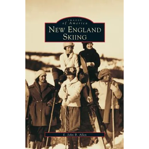 New England Skiing - Hardcover