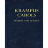 Krampus Carols Ancient And Modern - Paperback