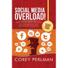 Social Media Overload - Paperback