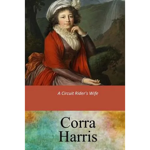 A Circuit Rider's Wife - Paperback