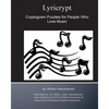 Lyricrypt: Cryptogram Puzzles for People Who Love Music - Paperback