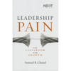 Leadership Pain: The Classroom for Growth - Hardcover