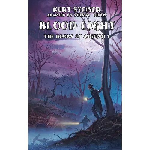 Blood Light (Books of Anguish 1) - Paperback