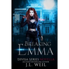 Breaking Emma (a Divisa Novella): A Divisa Novella - Paperback