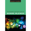 The Readers' Advisory Guide to Genre Blends - Paperback